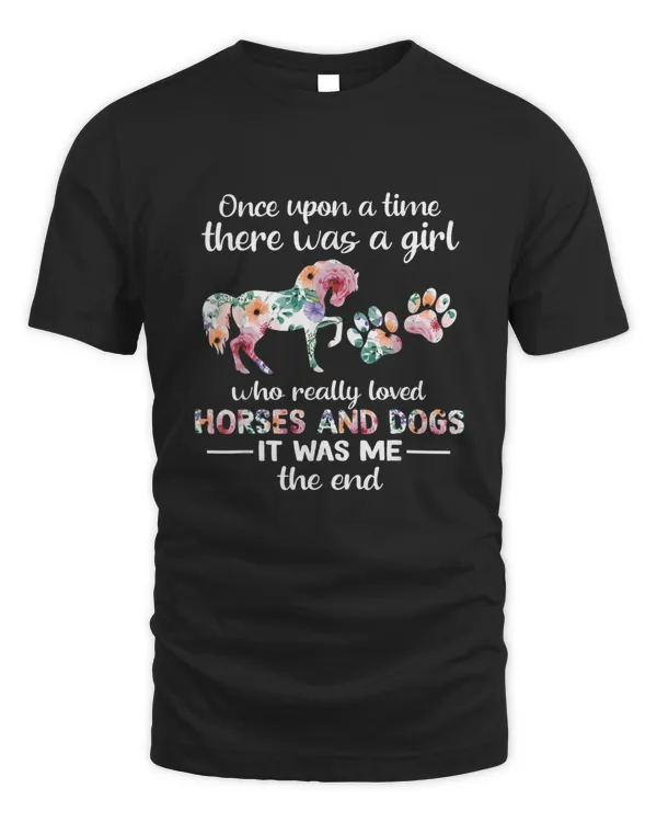 Once Upon A Time There Was Girl Who Loved Horse And Dog