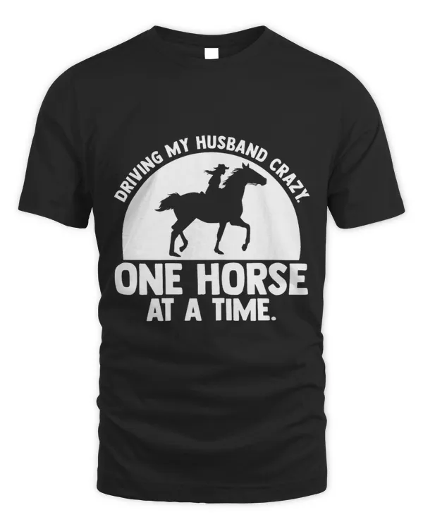 Horse Lover Womens One horse at a time. Horse Riding Equestrian