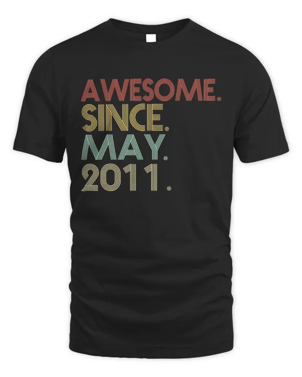 11th Birthday - 11 Years Old Awesome Since May 2011 T-Shirt
