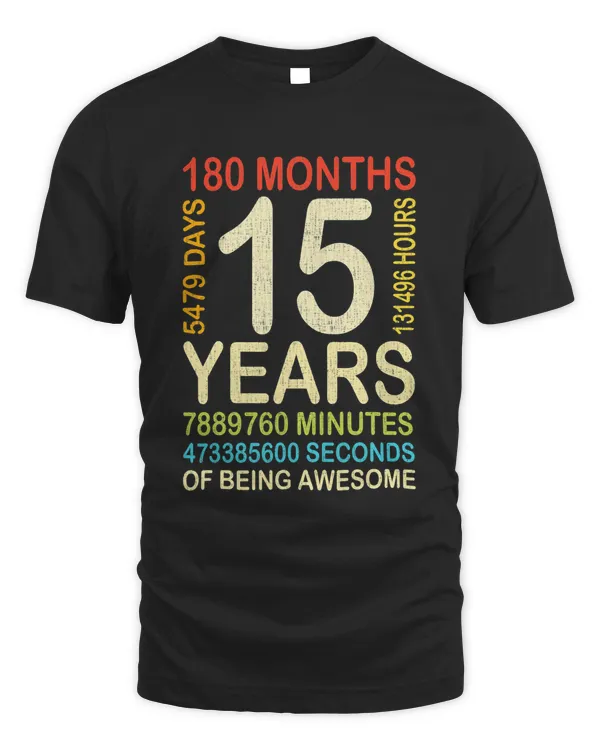 15th Birthday 15 Years Old Vintage Retro 180 Months Boy Girl T-Shirt