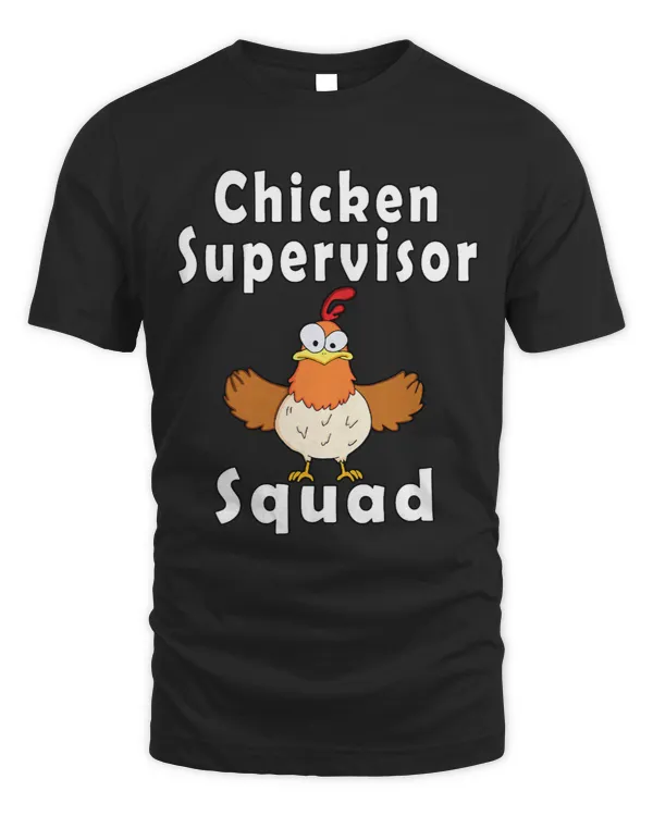 Chicken Lover Supervisor Squad Funny Crazy Chicken