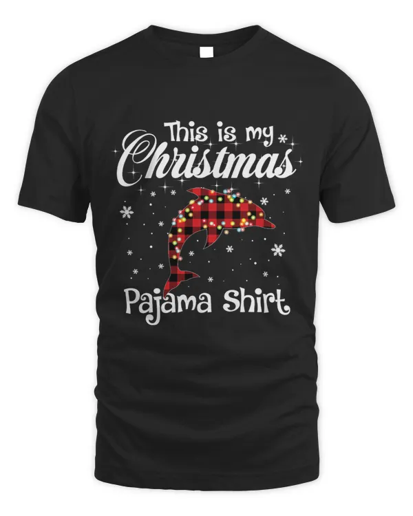 Dolphin Gift This Is My Christmas Pajama Dolphin Buffalo Red Plaid