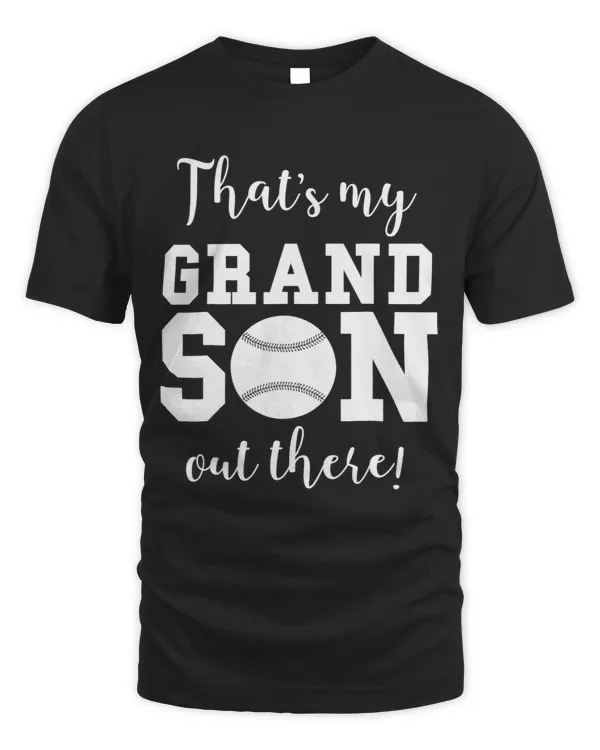 Baseball Gift Thats My Grandson Out There Baseball Grandma Mothers Day 4 8