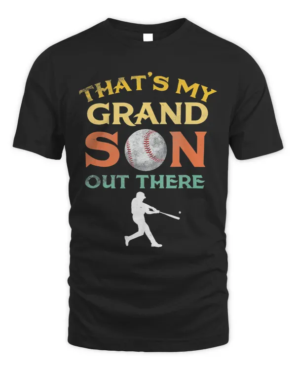 Baseball Gift Thats My Grandson Out There Baseball Grandmother Granfather