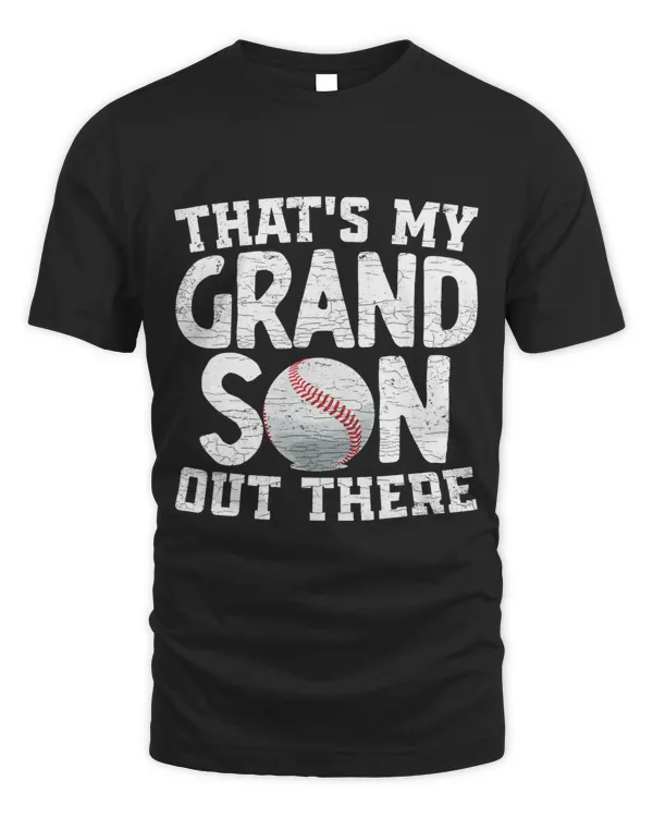 Baseball Gift Thats My Grandson Out There Baseball Grandpa Grandma
