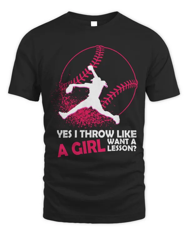 Softball Gift Yes I Throw Like A Girl Softball Girl Softball Lovers 179