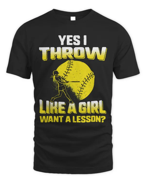 Softball Gift Yes I Throw Like A Girl Want A Lesson 222