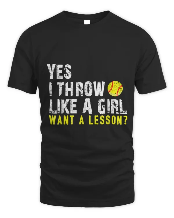 Softball Gift Yes I Throw Like A Girl Want A Lesson For Women