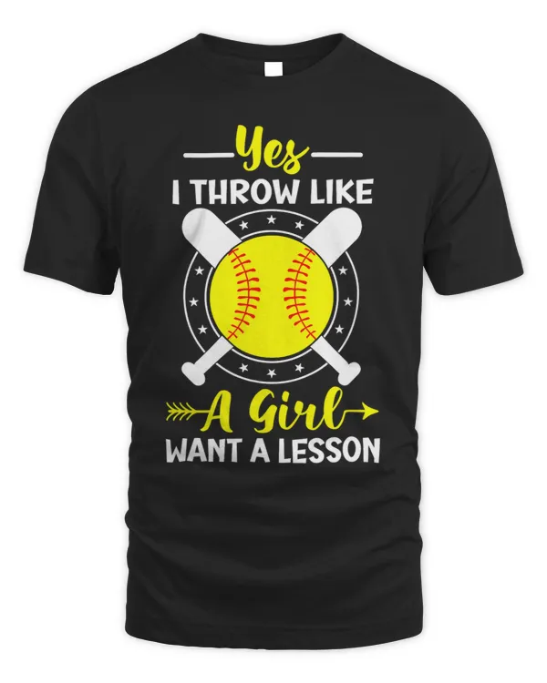 Softball Gift Yes I Throw Like A Girl Want A Lesson Funny Softball Pitcher