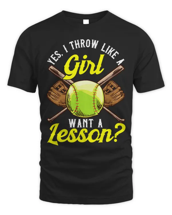 Softball Gift Yes I Throw Like a Girl Want a Lesson Pitcher 212