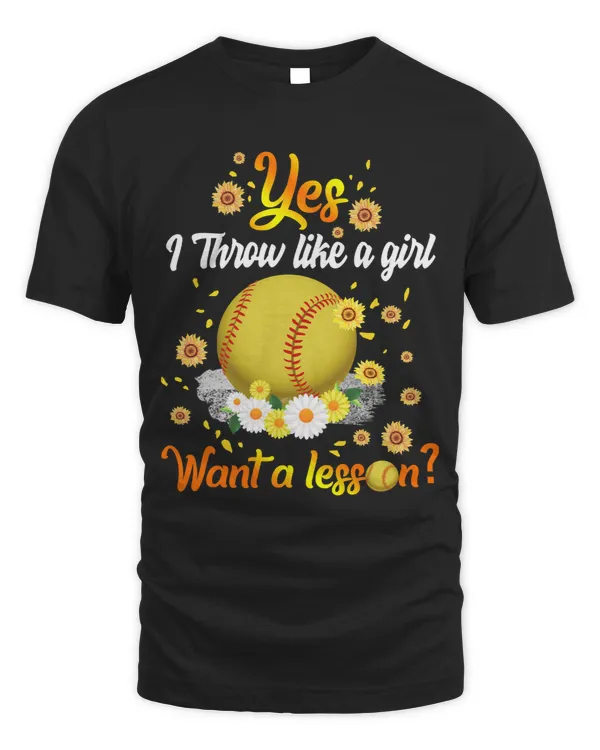 Softball Gift Yes I Throw Like A Girl Want A Lesson Sunflower