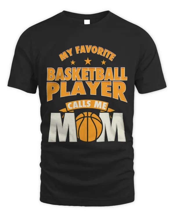 Basketball Gift My Favorite Basketball Player Calls Me Mom Basketball Mom