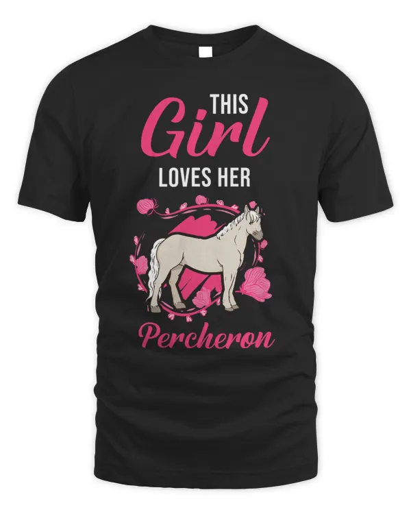 This Girl loves her Percheron