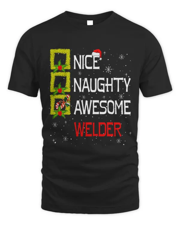 Welders Nice Naughty Awesome Welder Christmas Santa Lover Family