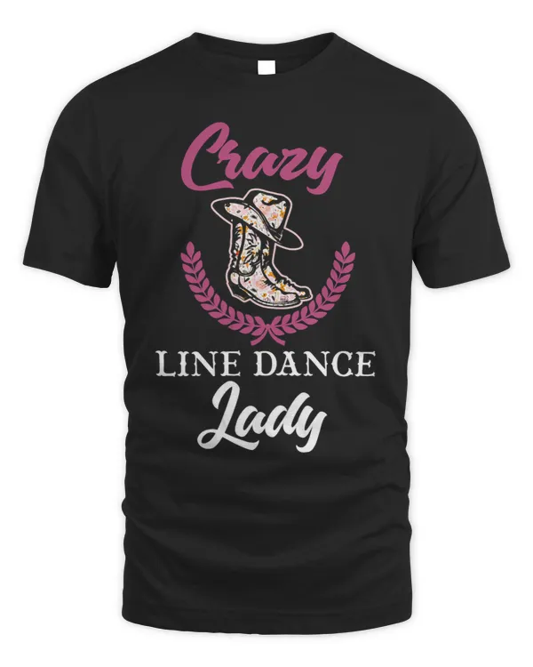Womens Line Dancing Shirt Funny Line Dance Lady Country Music