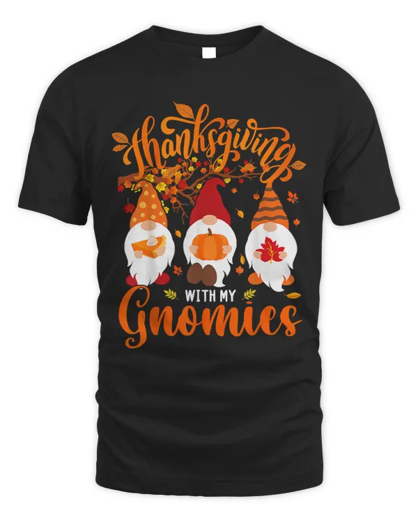 Thanksgiving With My Gnomies Funny Autumn Gnomes Lover 33