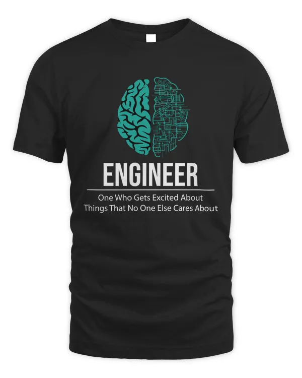 Engineer Brain Shirt, Electrical Engineer Grad Gift Tee, Funny Engineering Say T-shirt, Geek Dad Shirt, Computer Technician Tee, Mechanic Shirt