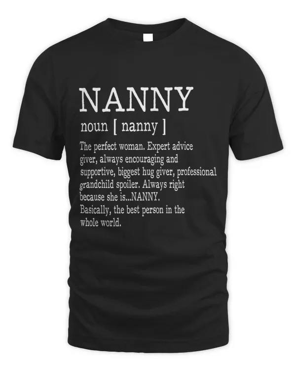 Nanny Definition Grandma Shirt Mother Day Gifts