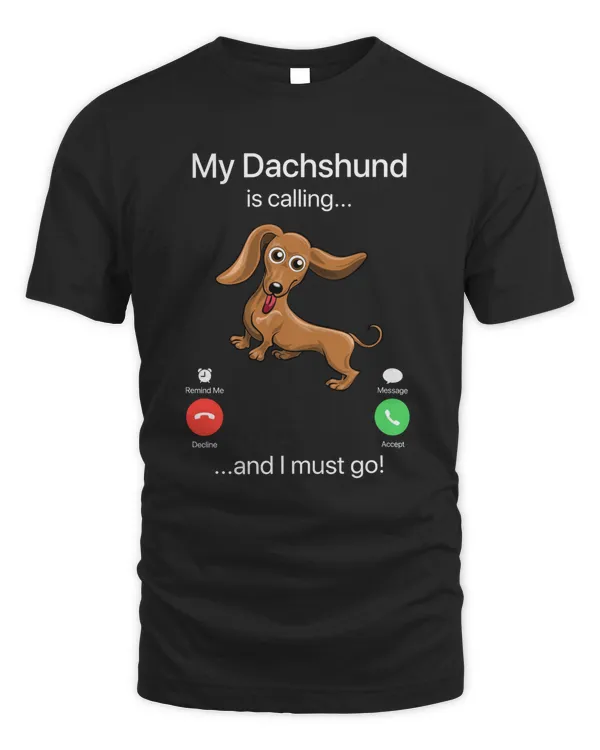 My Dachshund Is Calling