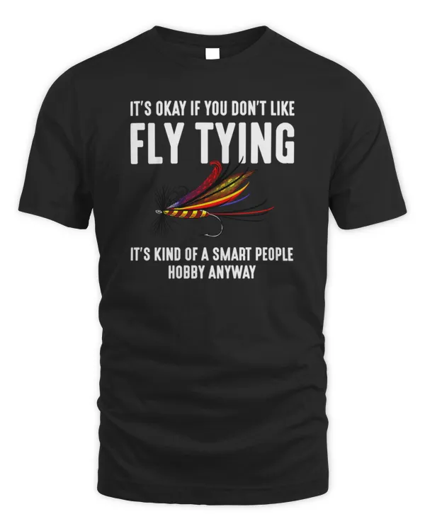 Fly Tying Fishingsmart people fly tying5243 T-Shirt
