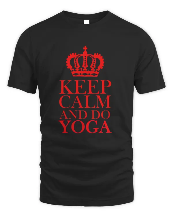Keep Calm and Do Yoga10518 T-Shirt