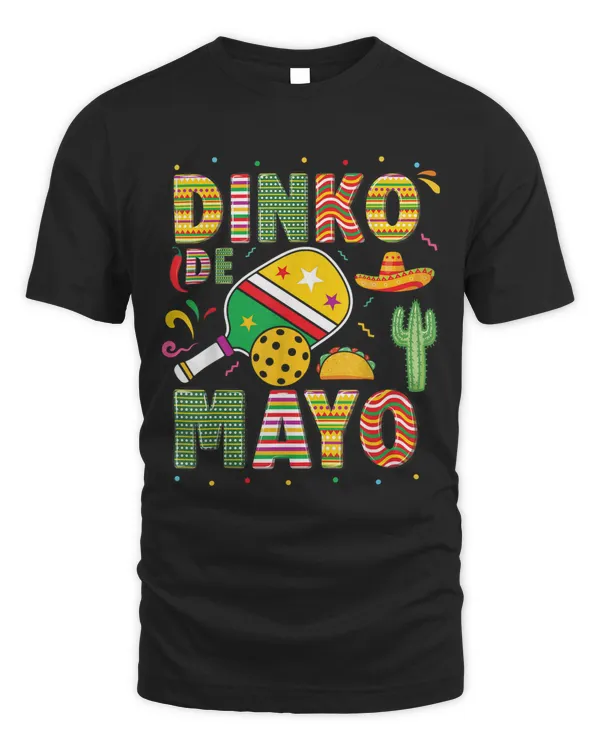 Funny Pickleball Dinko De Mayo Cinco De Mayo Pickleball Pun T-Shirt
