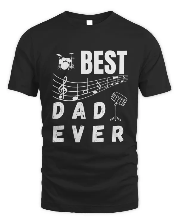 best dad ever music notes drum8464 T-Shirt