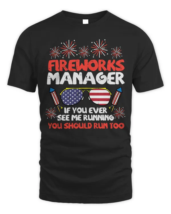 Fireworks Director Run Funny Fourth Of July 4th Men Women T-Shirt