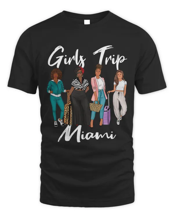 Girls Trip Miami For Melanin Afro Black Vacation Women T-Shirt