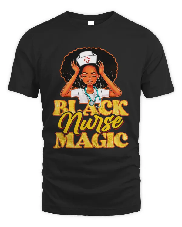 Womens Black Nurses Magic Melanin Nursing African Pride Afro Nurse T-Shirt