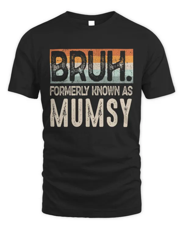 Mumsy Bruh Known As