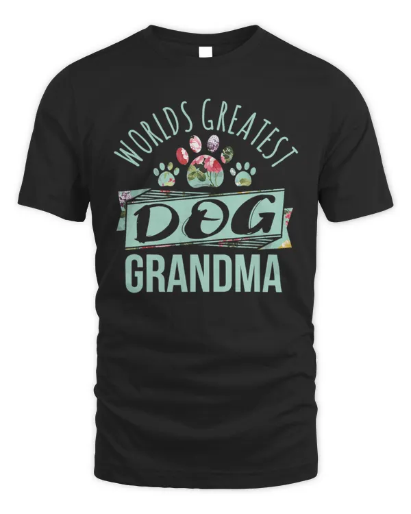 World's Greatest Dog Grandma Ever Pet Lover T-Shirt