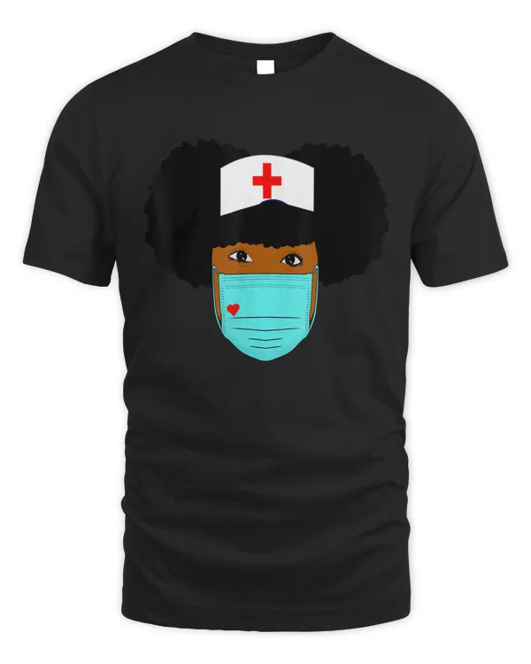 Black Afro Puff Nurse Strong Woman Face Mask RN LPN T-Shirt