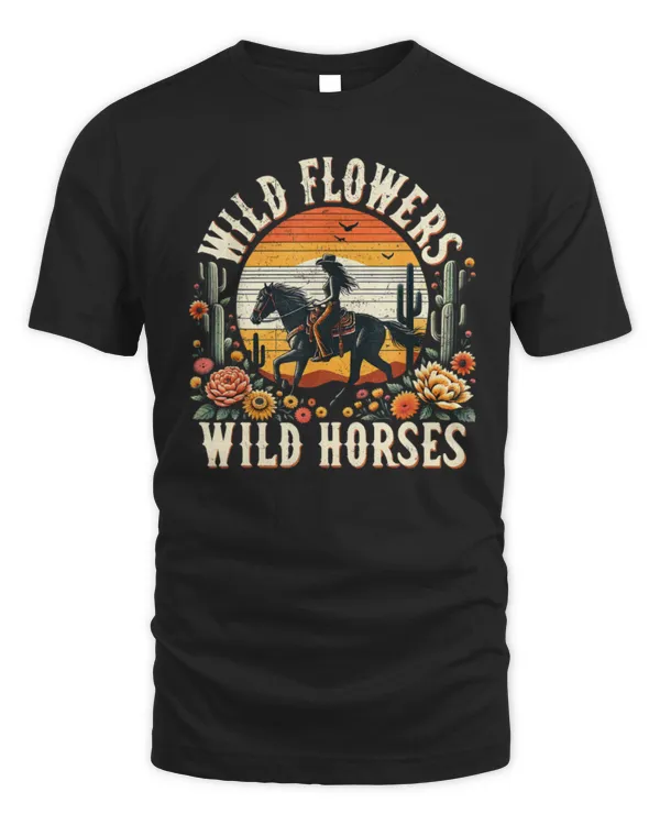 Sunset Cowgirl Riding Horse Wild Flowers - Wild Horses T-Shirt