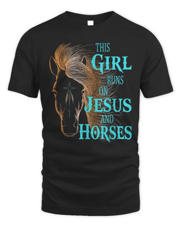 Christian THIS GIRL RUNS ON JESUS & HORSES Equestrian Rider T-Shirt
