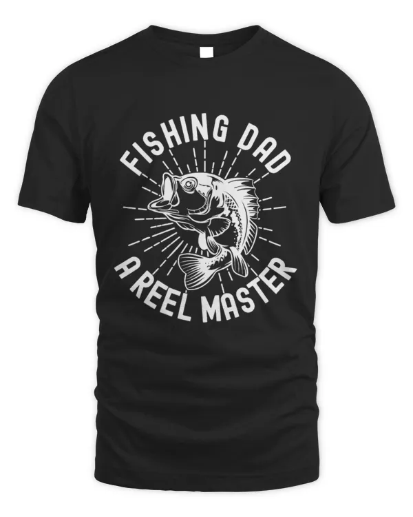 Fishing Dad A Reel Master, Funny Fishing Shirt, Bass Fishing Dad Gift