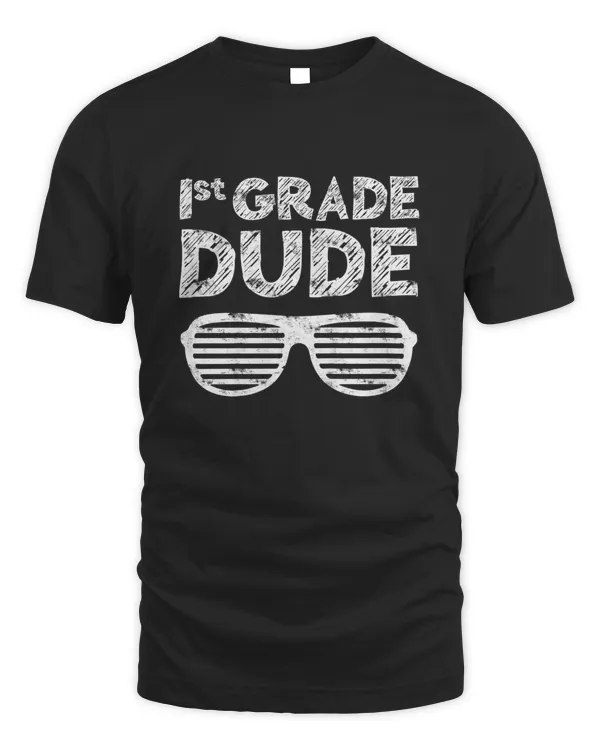 Kids 1st Grade Dude T-Shirt First Grade Back To School