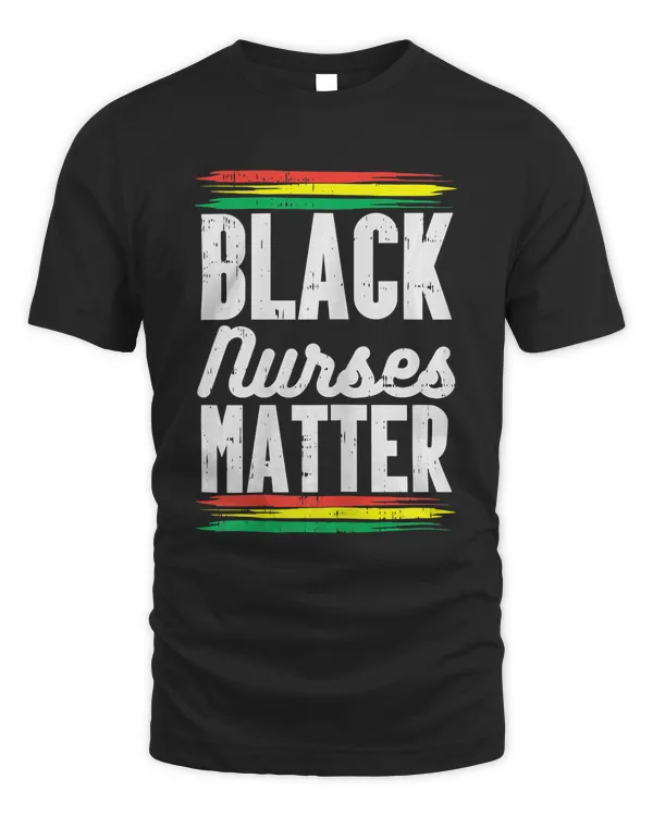 Womens Black Nurses Matter Kente Melanin Girl African American Gift T-Shirt