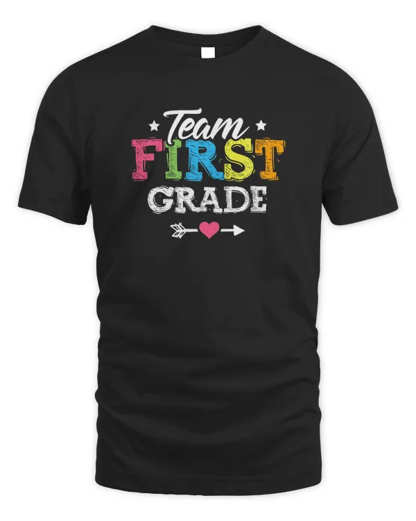 Team First Grade Shirt Teacher Student Back To School Kids