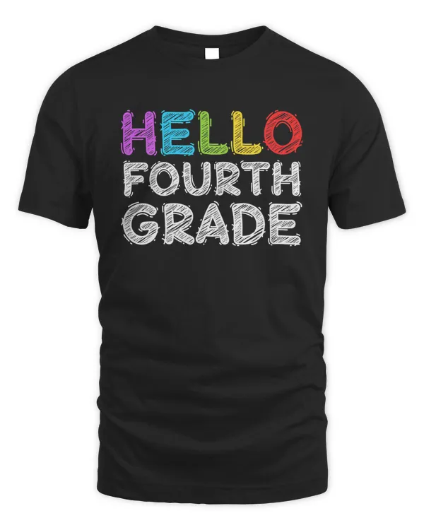 Hello Fourth Grade T-Shirt 4th Grade Back To School