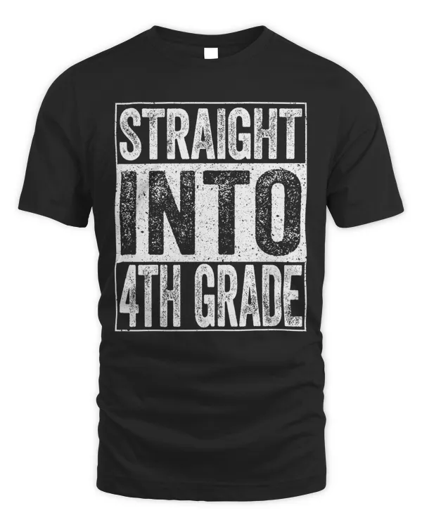 Straight Into 4th Grade T-Shirt Back To School