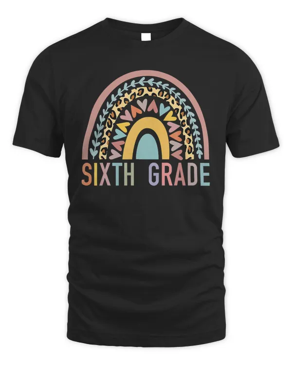 Sixth Grade Rainbow Girls Boys Teacher Team 6th Grade Squad T-Shirt