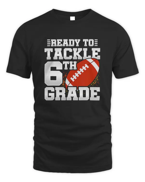 Sixth Grader - Back to School - Teacher Student - 6th Grade T-Shirt