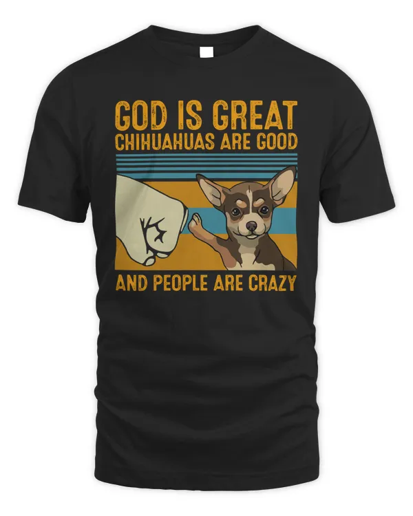 Chihuahuas Are Good