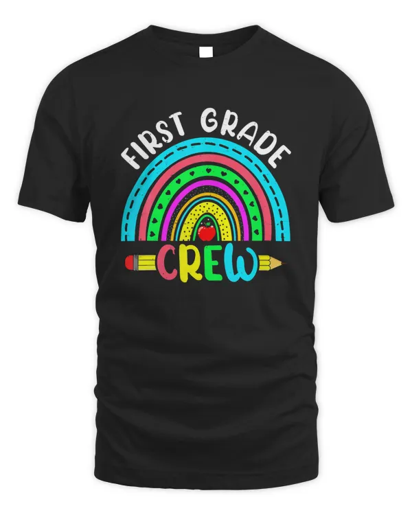 Funny Rainbow First Grade Crew First Day Back To School T-Shirt