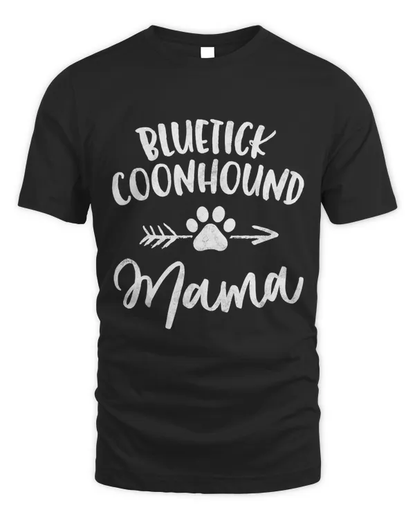 Bluetick Coonhound Mama Shirt Coonhound Lover Gifts Dog Mom