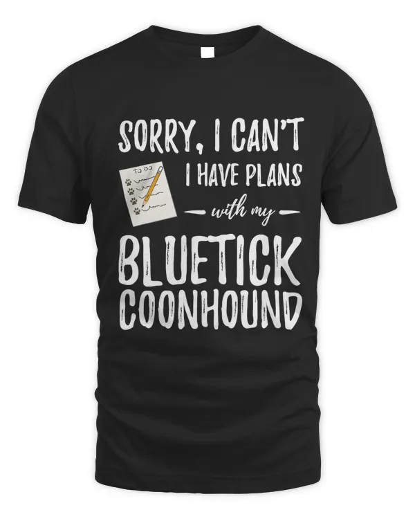 Bluetick Coonhound Plans Hoodie as Dog Mom Gift Idea