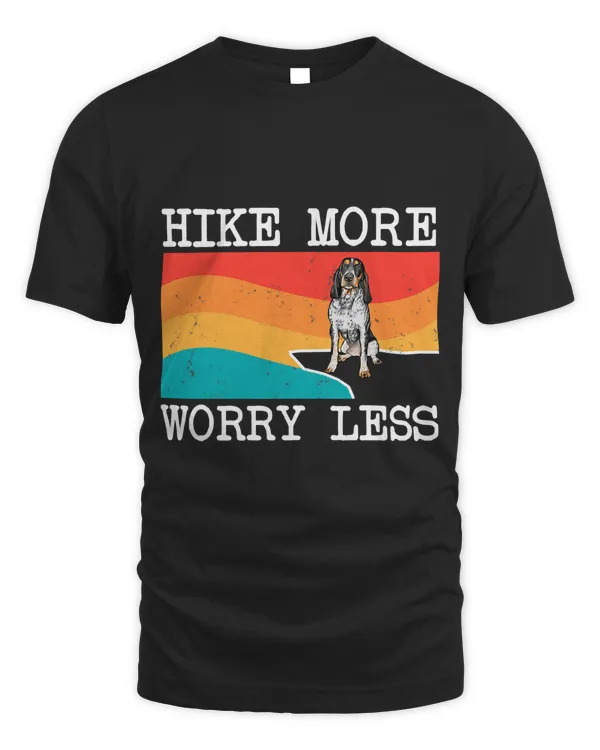 Hike More Worry Less Bluetick Coonhound Graphic Hiking T-Shirt