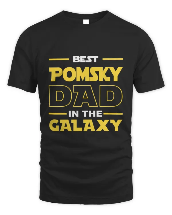 Best Pomsky Dad In The Galaxy Shirt Funny Pomsky Dog Dad Gift Pomsky Dog Lovers Birthday Christmas Gift Idea T-Shirt