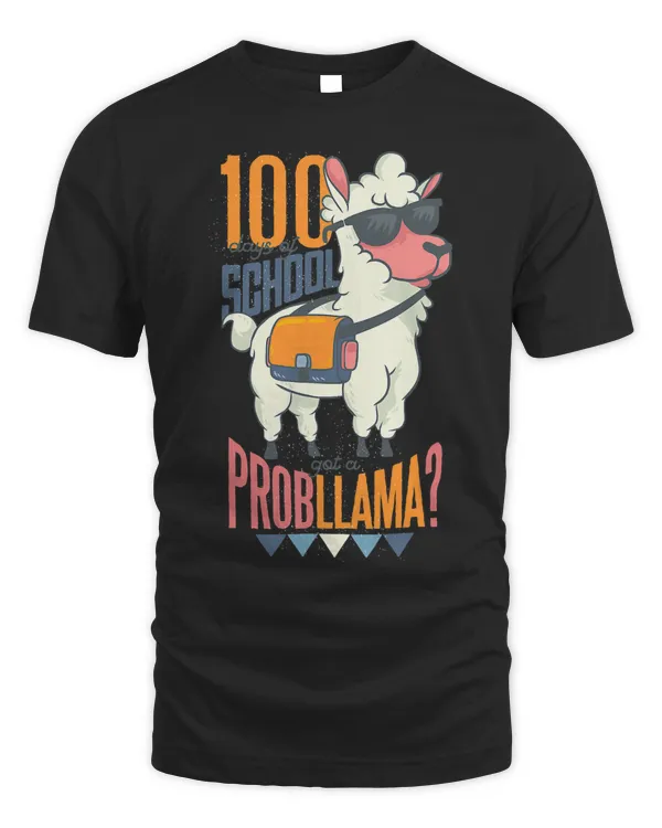 100 Days of School Got a Probllama Funny Llama Parody 81